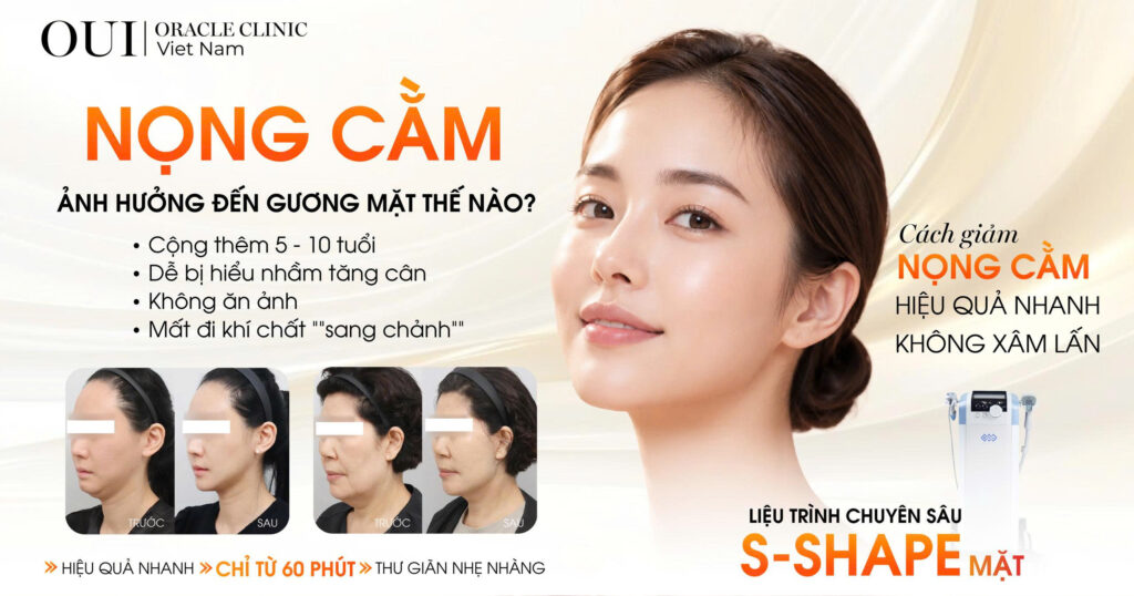 nọng cằm khiến gương mặt già hơn bao nhiêu tuổi
