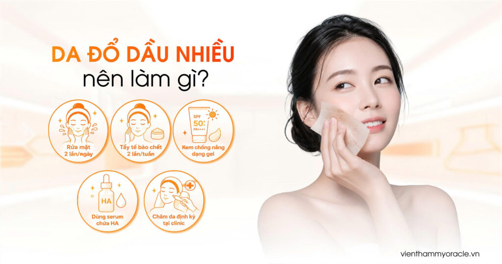 da đổ dầu mùa hè nên làm gì